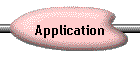 Application